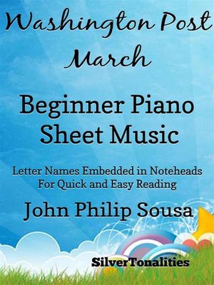 cover image of Washington Post March Beginner Piano Sheet Music